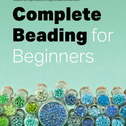 Complete Beading for Beginners