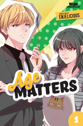 Age Matters Volume One: A Webtoon Unscrolled Graphic Novel