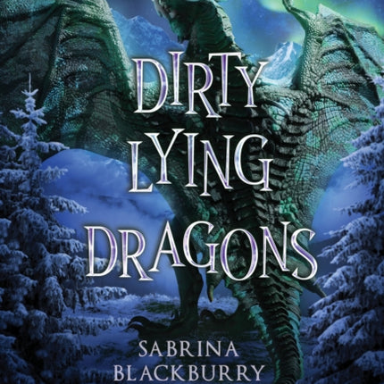 Dirty Lying Dragons