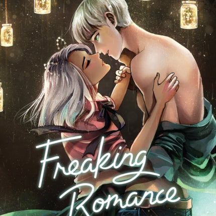 Freaking Romance Volume Three