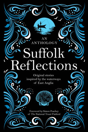 Suffolk Reflections: An Anthology of Original