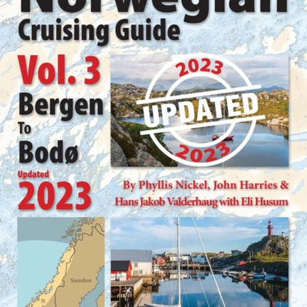 Norwegian Cruising Guide Vol 3-Updated 2023: Bergen to Bodø