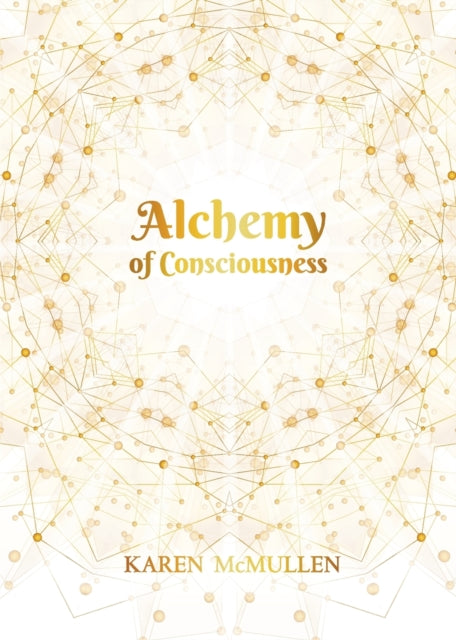 Alchemy of Consciousness