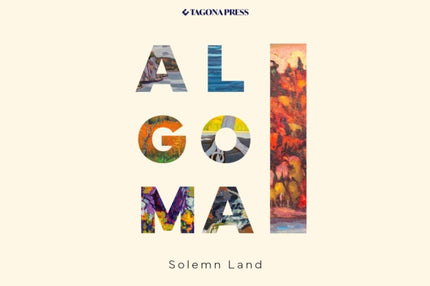 Algoma - Solemn Land