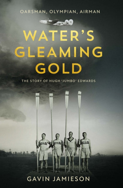 Water's Gleaming Gold: The Story of Hugh 'Jumbo'
