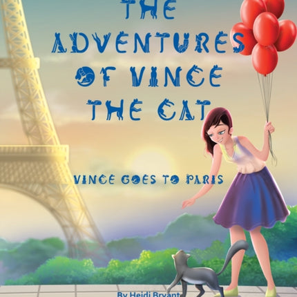 The Adventures of Vince the Cat: Vince Goes to Paris