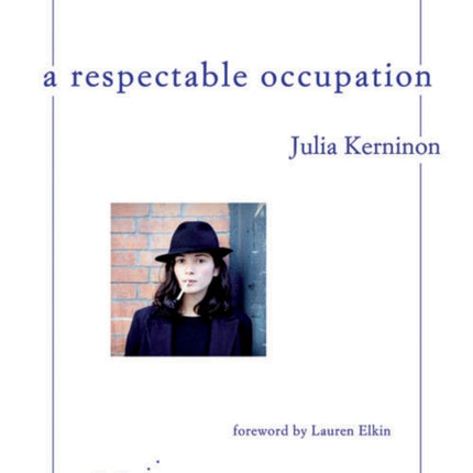 A Respectable Occupation