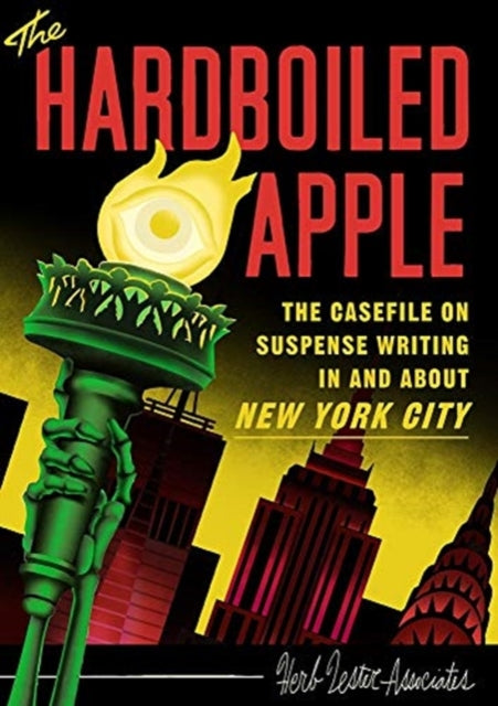 The Hard-Boiled Apple: A guide to pulp and suspense fiction in New York City