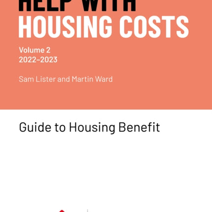 Help With Housing Costs: Volume 2: Guide to Housing Benefit, 2022-23