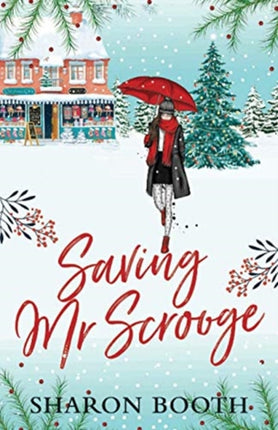 Saving Mr Scrooge