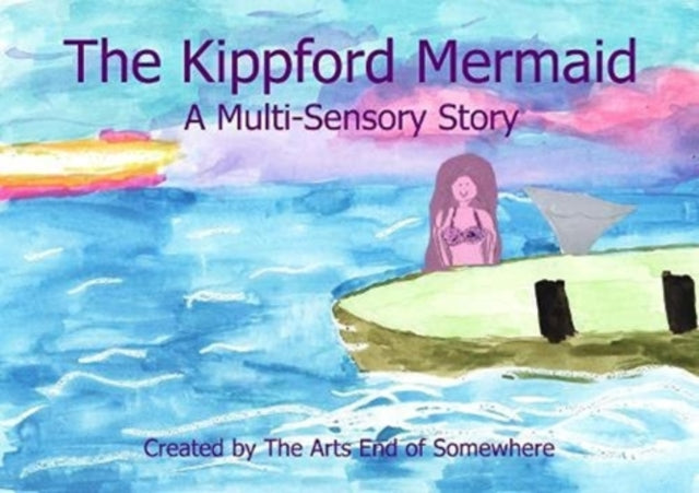 The Kippford Mermaid: A Multi-Sensory Story