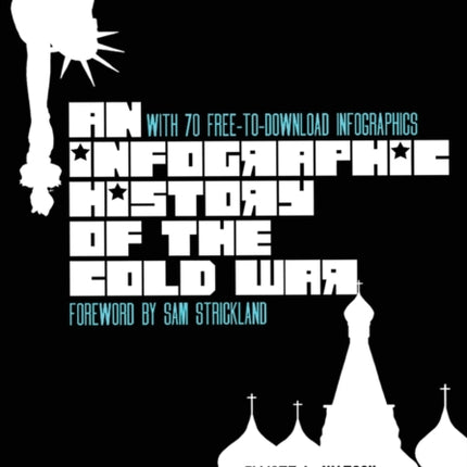 An Infographic History of the Cold War