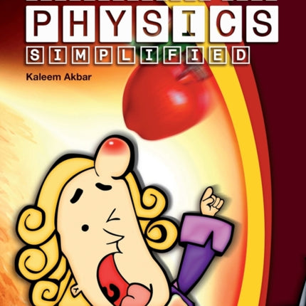 New Grade 9-1 Edexcel International GCSE Physics Simplified: Colour Version