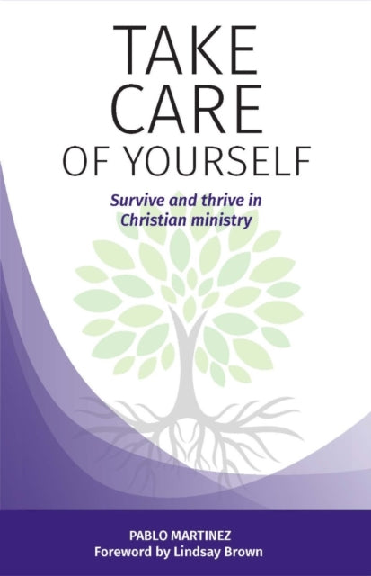 Take Care of Yourself: Survive and thrive in