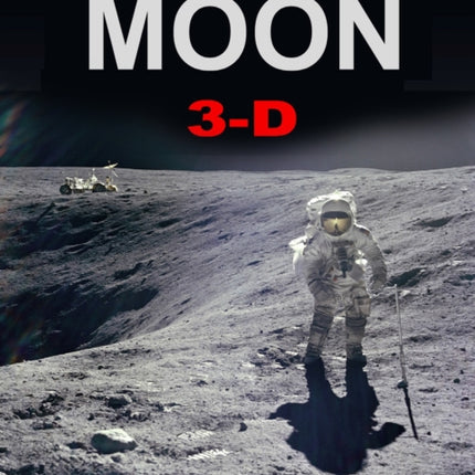 Mission Moon 3-D: Reliving the Great Space Race