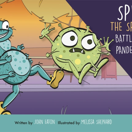 Spid the Spider Battles a Pandemic: 2021