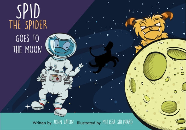 Spid the Spider Goes to the Moon: 2022