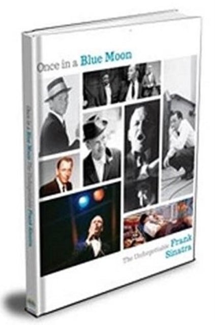 Once in a Blue Moon: The Unforgettable Frank Sinatra