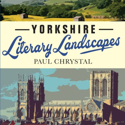 Yorkshire Literary Landscapes