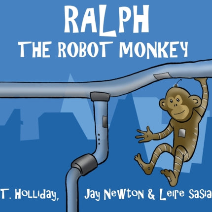 Ralph the Robot Monkey