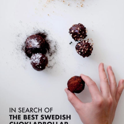 In Search of the Best Swedish Chokladbollar: A