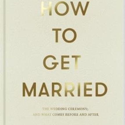 How to Get Married