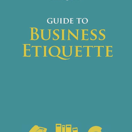 Debrett's Guide to Business Etiquette