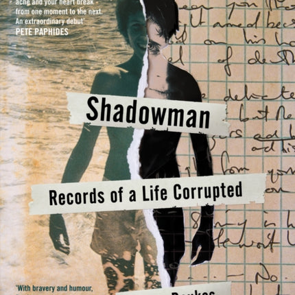 Shadowman: Records of a Life Corrupted