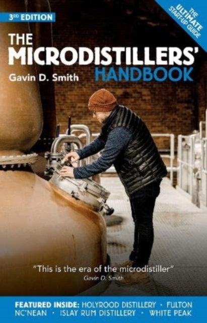 The Microdistillers' Handbook