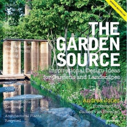 The Garden Source: Inspirational Design Ideas for Gardens and Landscapes