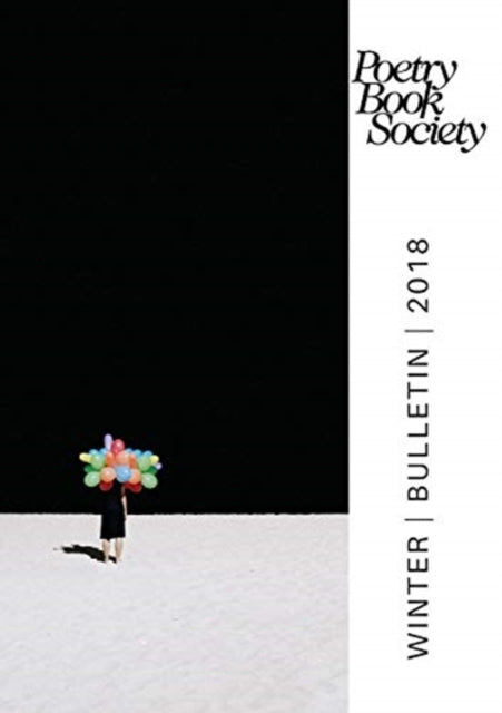 Poetry Book Society Winter 2018 Bulletin