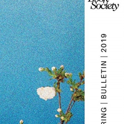 Poetry Book Society Spring 2019 Bulletin