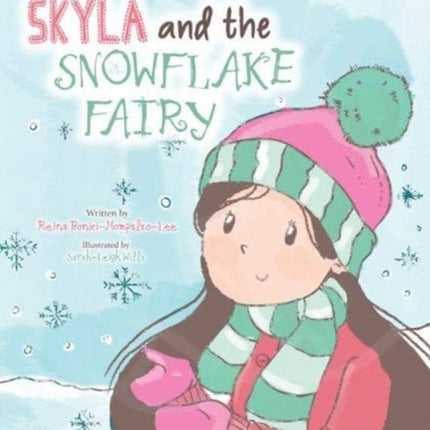 Skyla and the Snowflake Fairy