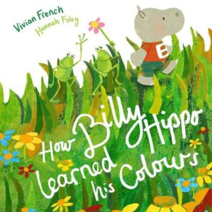 How Billy Hippo Learned His Colours