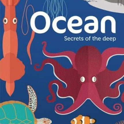 Ocean: Secrets of the Deep