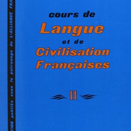 Cours de langue et de civilisation francaise no 2