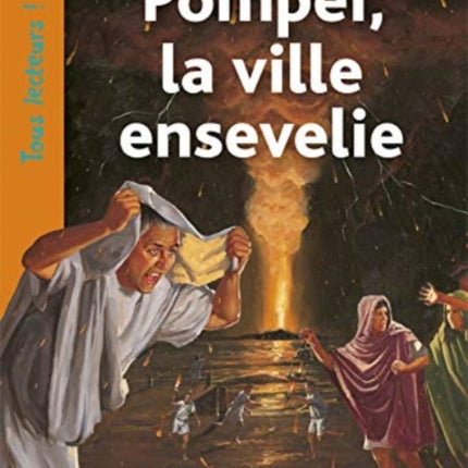 Tous lecteurs!: Pompei, la ville ensevelie