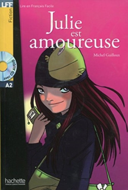 Julie est amoureuse - Livre + downloadable audio