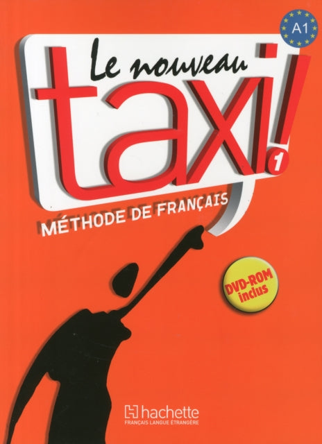 Le nouveau taxi!: Livre de l'eleve 1 + audio et