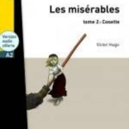 Les Miserables tome 2 Cosette  audio download  LFF A2