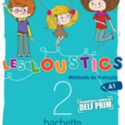 Les Loustics: Livre de l'eleve 2