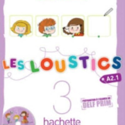 Les Loustics 3  Cahier dactivites  A2.1