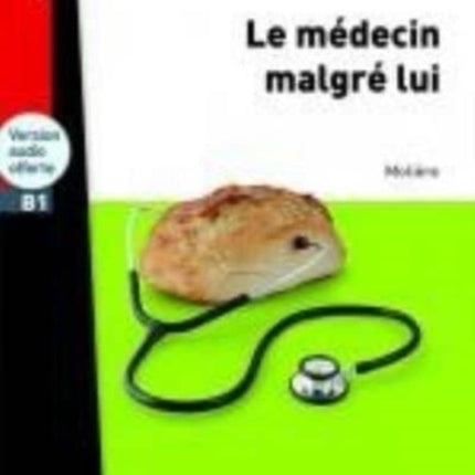 Le medecin malgre lui  Online Audio