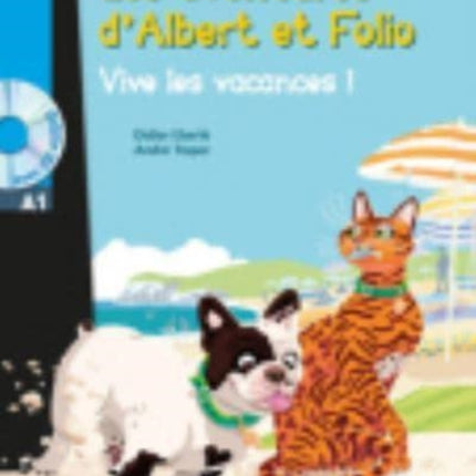 Albert et Folio - Vive les vacances ! + online audio - LFF A1