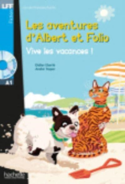 Albert et Folio - Vive les vacances ! + online audio - LFF A1