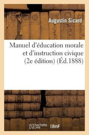 Manuel d'Éducation Morale Et d'Instruction