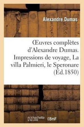 Oeuvres Complètes d'Alexandre Dumas. Série 9