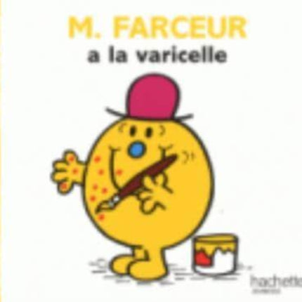 Collection Monsieur Madame (Mr Men & Little Miss): M. Farceur a la varicelle