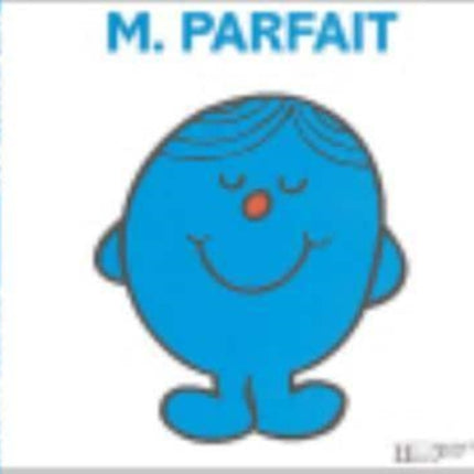 Collection Monsieur Madame (Mr Men & Little Miss): M. Parfait