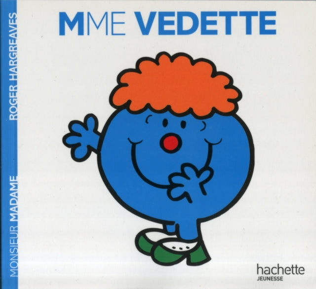 Collection Monsieur Madame (Mr Men & Little Miss): Madame Vedette